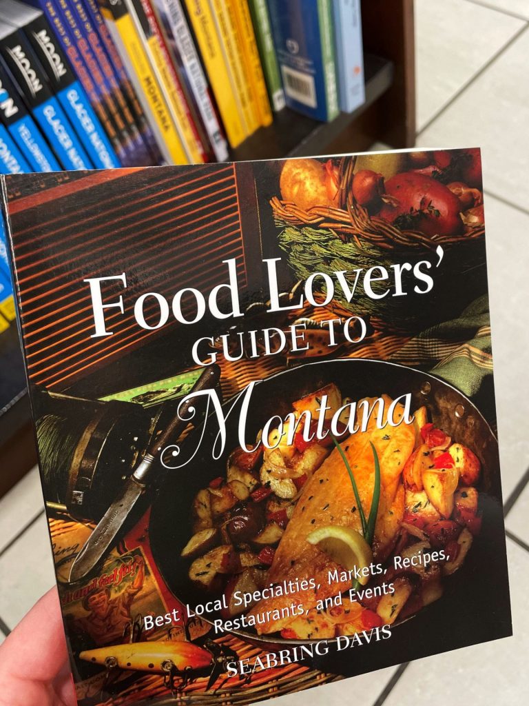 book: Food Lovers’ Guide to Montana by Seabring Davis
